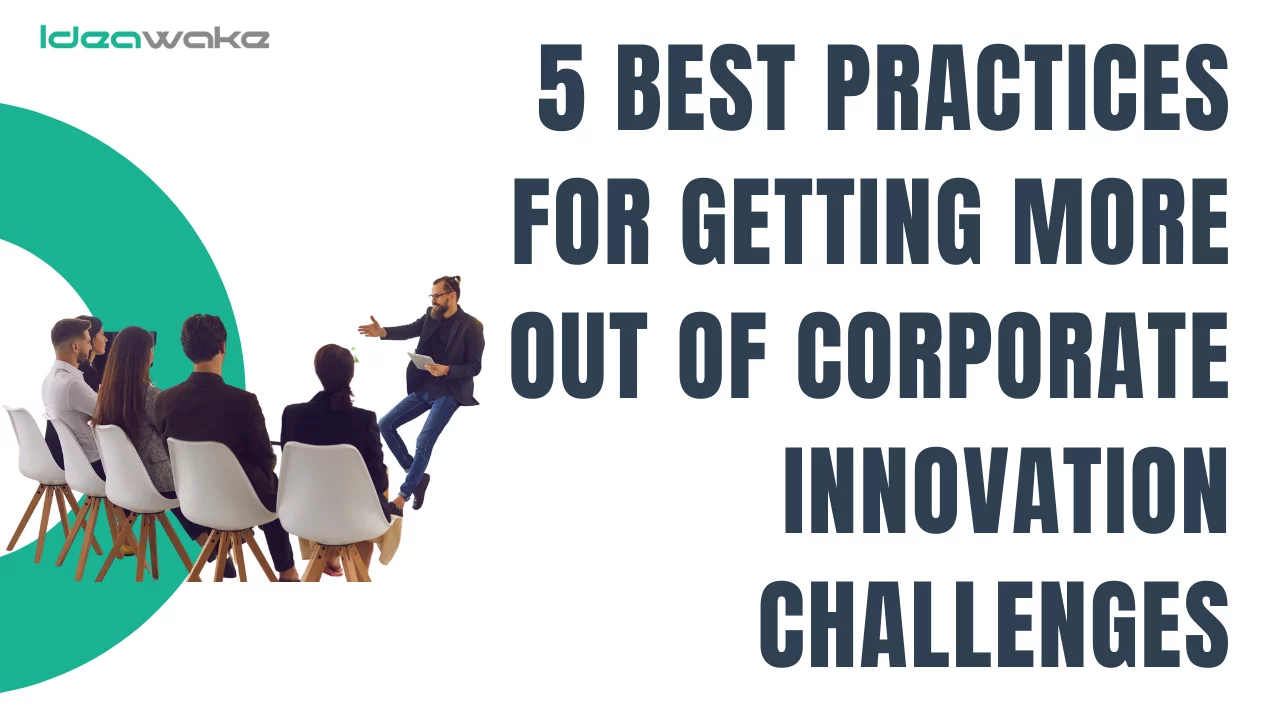 5 Best Practices for Getting the Most Out of Innovation Challenges